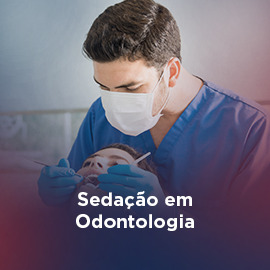 Sedação em Odontologia